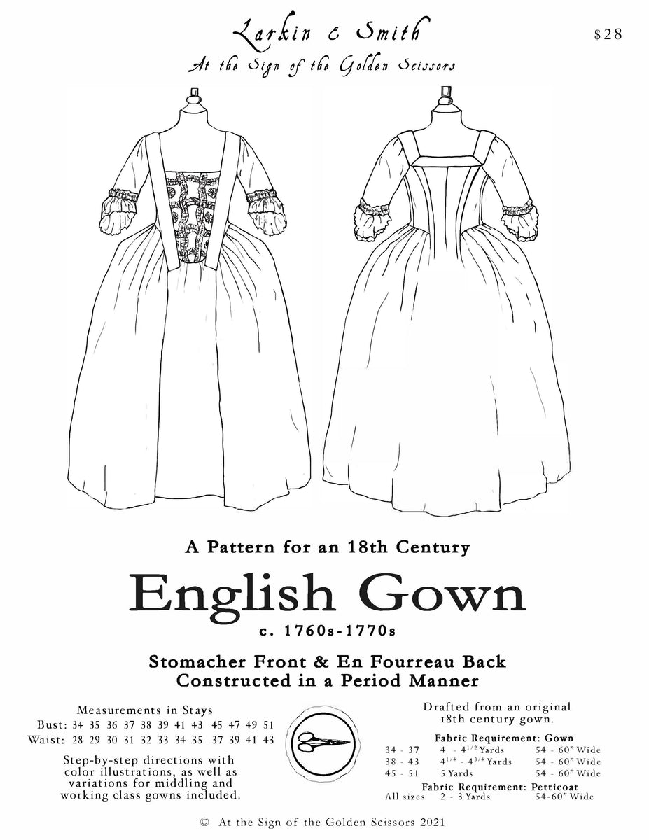 18th Century English Gown Pattern – At the Sign of the Golden Scissors 18th Century English Gown Pattern – At the Sign of the Golden Scissors